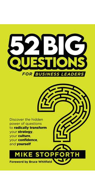 52 Big Questions for Business Leaders