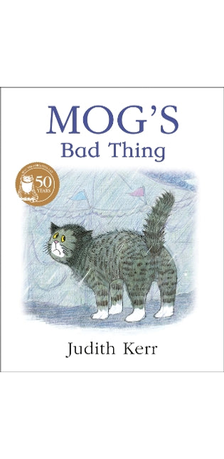 Mog’s Bad Thing