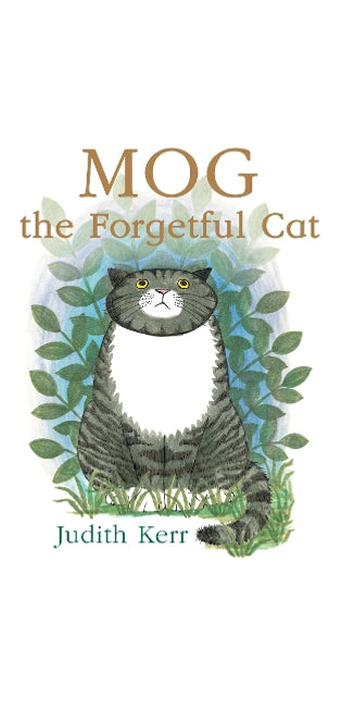 Mog the Forgetful Cat