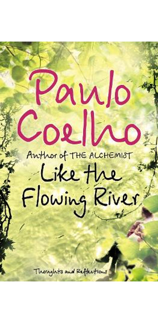 Like the Flowing River