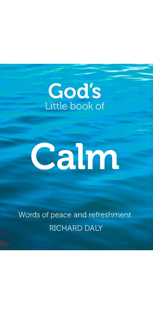 God’s Little Book of Calm
