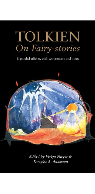 Tolkien On Fairy-Stories