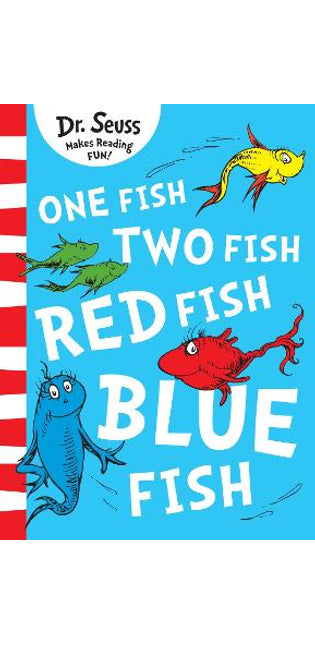 One Fish, Two Fish, Red Fish, Blue Fish