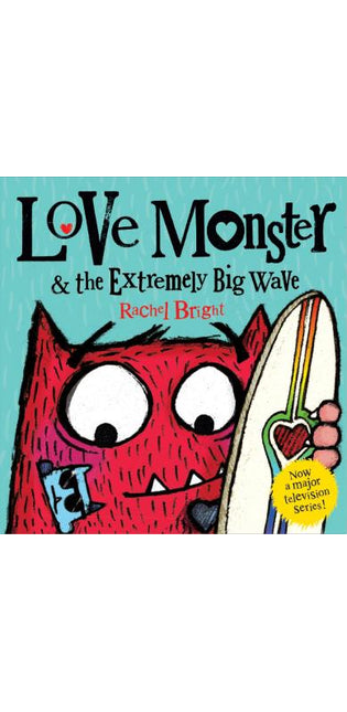 Love Monster and the Extremely Big Wave