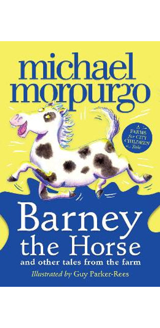 Barney the Horse and Other Tales from the Farm