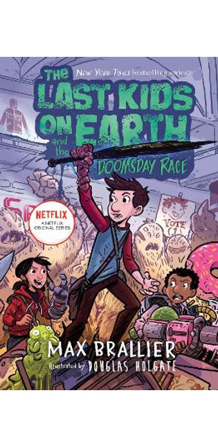 Last Kids on Earth and the Doomsday Race