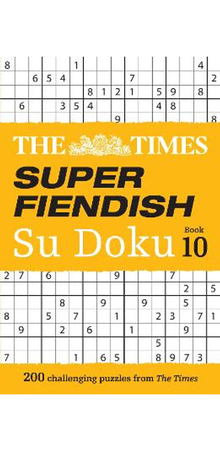 Times Super Fiendish Su Doku Book 10