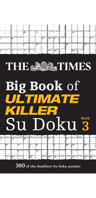 Times Big Book of Ultimate Killer Su Doku book 3