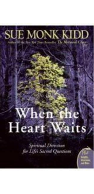 When The Heart Waits