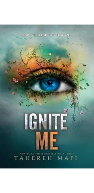 Ignite Me