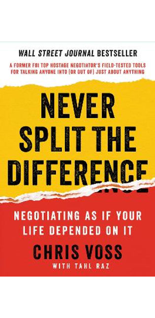 Never Split the Difference