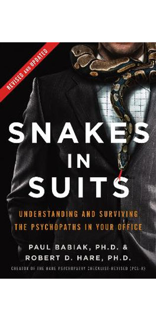 Snakes in Suits, Revised Edition