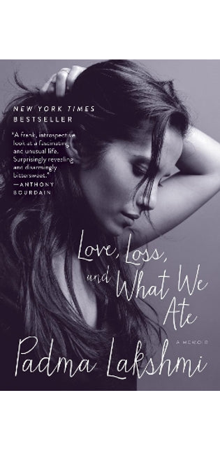 Love, Loss, and What We Ate