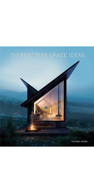 150 Best Tiny Space Ideas