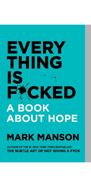 Everything Is F*cked