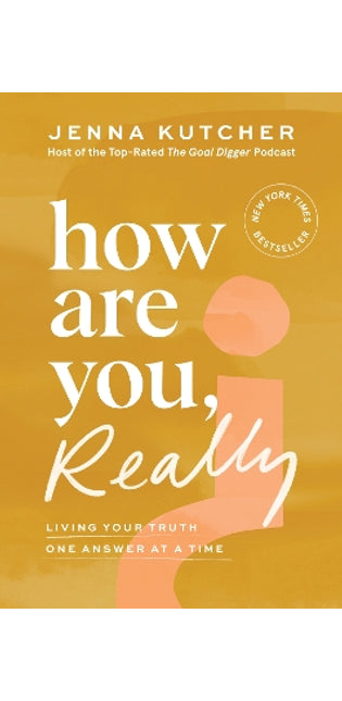 How Are You, Really?