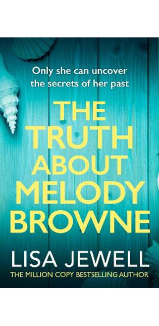 Truth About Melody Browne
