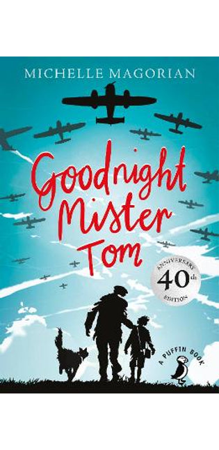 Goodnight Mister Tom