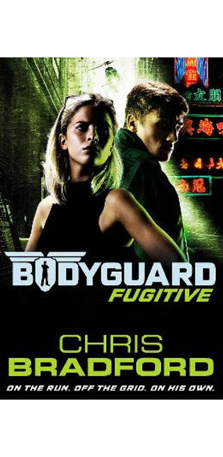 Bodyguard: Fugitive (Book 6)