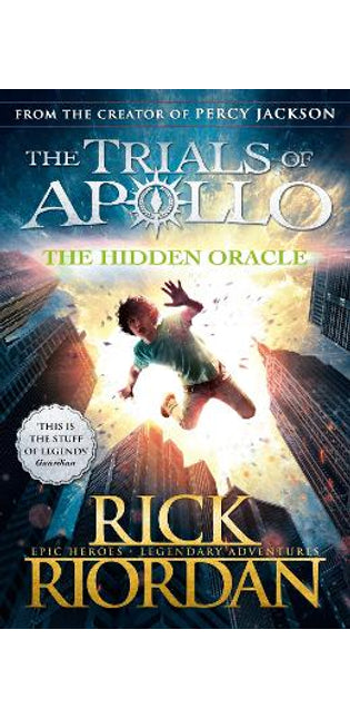 Hidden Oracle (The Trials of Apollo Book 1)