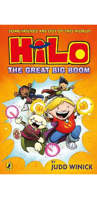 Hilo: The Great Big Boom (Hilo Book 3)