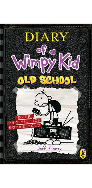 Diary of a Wimpy Kid: Old School (Book 10)