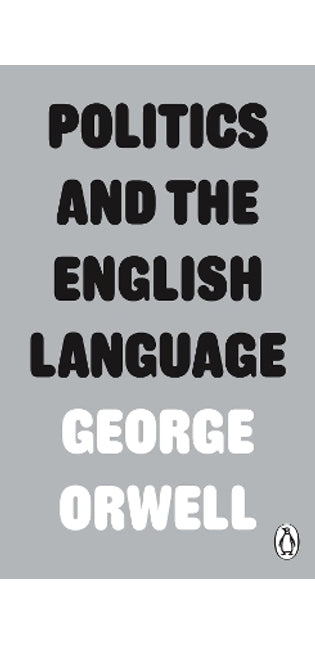 Politics and the English Language