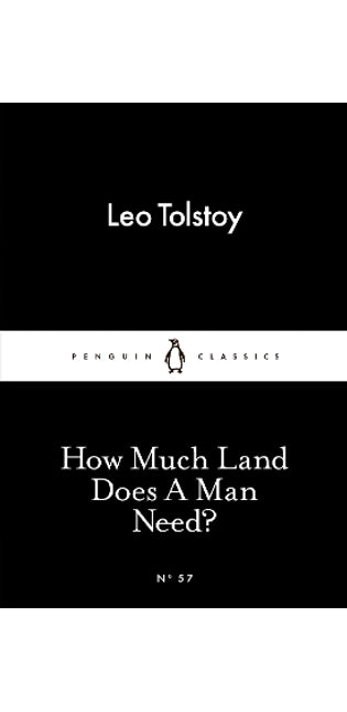 How Much Land Does A Man Need?
