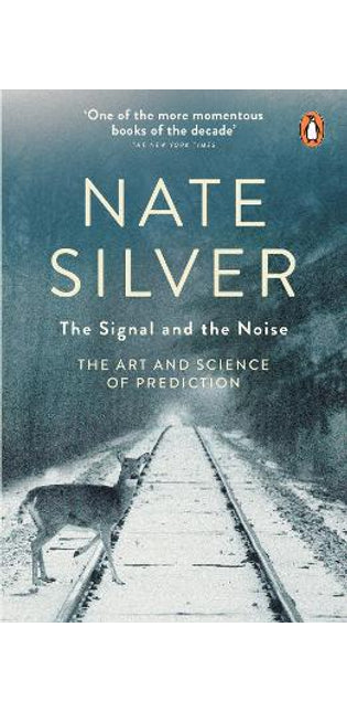 Signal and the Noise