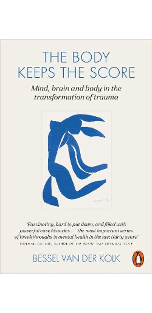 Body Keeps the Score