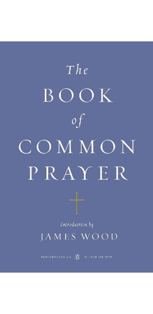 Book of Common Prayer (Penguin Classics Deluxe Edition)