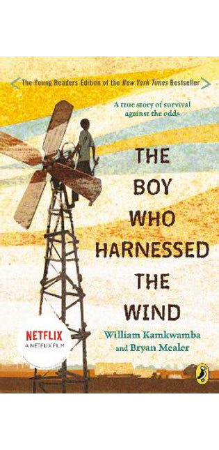 Boy Who Harnessed the Wind