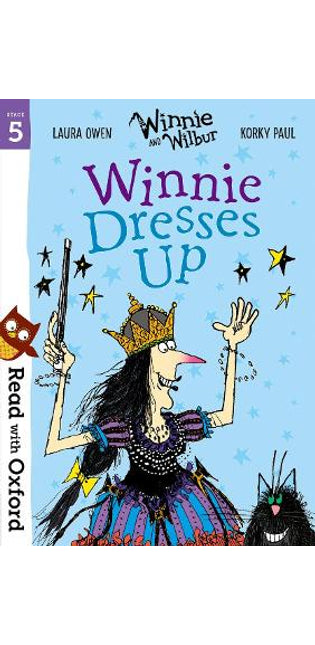Read with Oxford: Stage 5: Winnie and Wilbur: Winnie Dresses Up