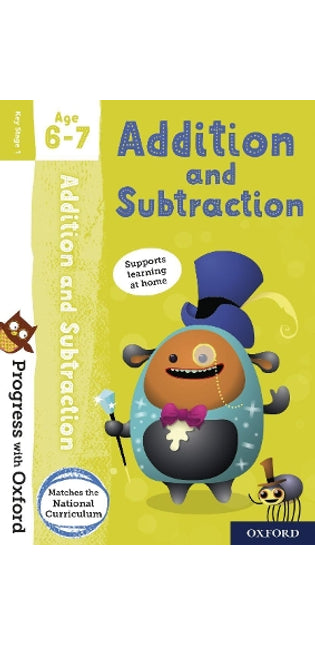 Progress with Oxford: Addition and Subtraction Age 6-7