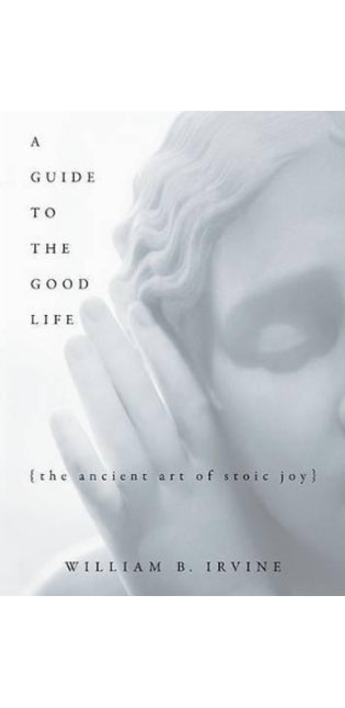Guide to the Good Life