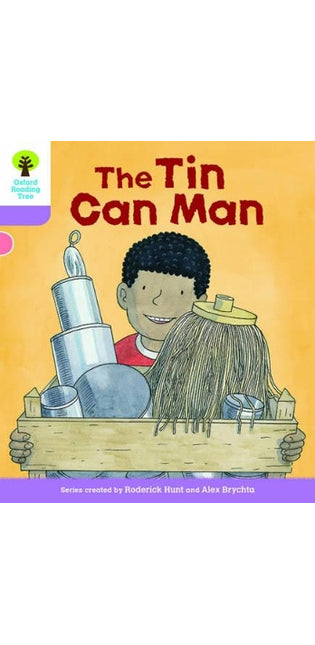 Oxford Reading Tree Biff, Chip and Kipper Stories Decode and Develop: Level 1+: The Tin Can Man