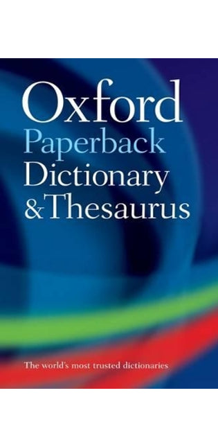 Oxford Paperback Dictionary & Thesaurus