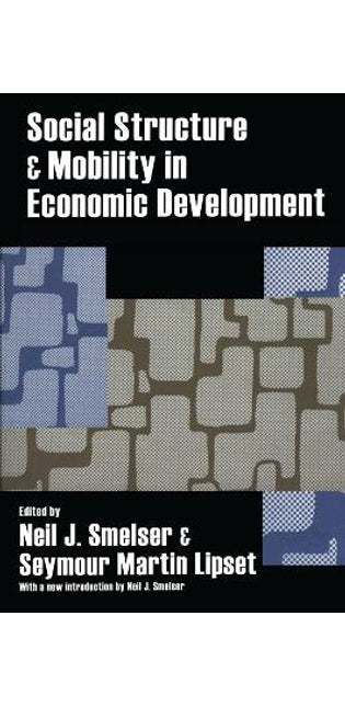 Social Structure and Mobility in Economic Development