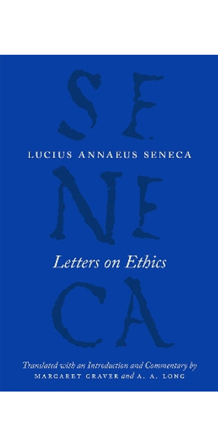 Letters on Ethics – To Lucilius