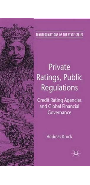 Private Ratings, Public Regulations