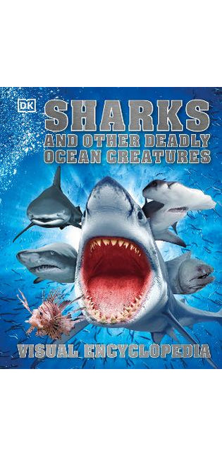 Sharks and Other Deadly Ocean Creatures