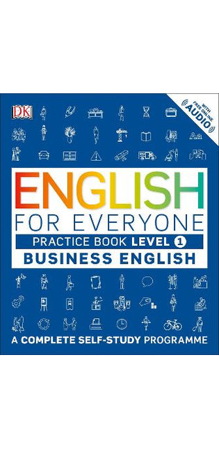 English for Everyone Business English Practice Book Level 1