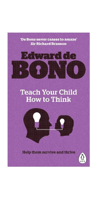Teach Your Child How To Think