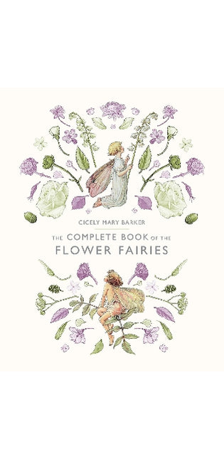 The Complete Book of the Flower Fairies
