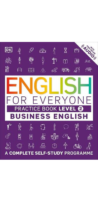 English for Everyone Business English Practice Book Level 2
