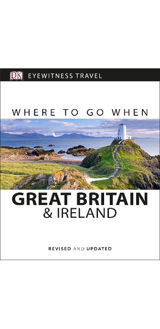 Where to Go When Great Britain and Ireland