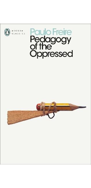 Pedagogy of the Oppressed