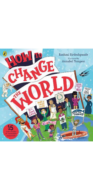 How To Change The World