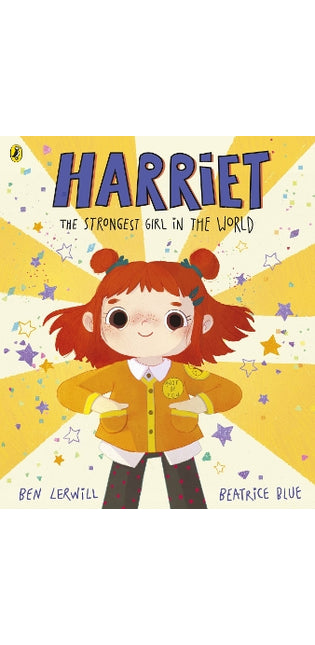 Harriet the Strongest Girl in the World