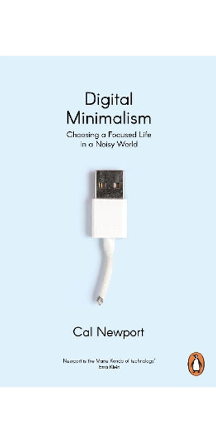 Digital Minimalism